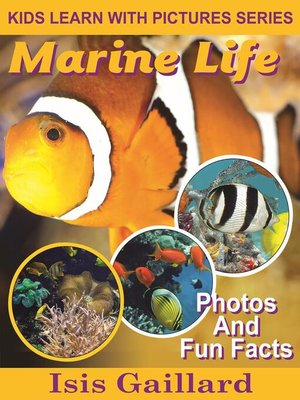 cover image of Marine Life Photos and Fun Facts for Kids